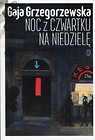 Noc z czwartku na niedzielę