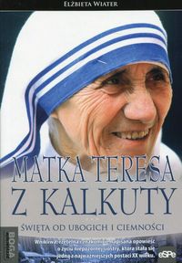 Matka Teresa z Kalkuty