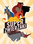 Super zwierzaki