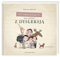 Elementarz dla dzieci z dysleksją