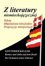 Z literatury niemieckojęz. Gottfried Keller...