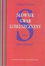 Słownik gwar Lubelszczyzny T.3 Świat zwierząt