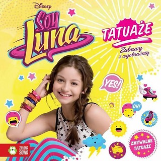 Tatuaże - Zabawy z wyobraźnią. Soy Luna