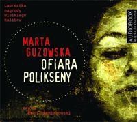 Ofiara Polikseny. Audiobook