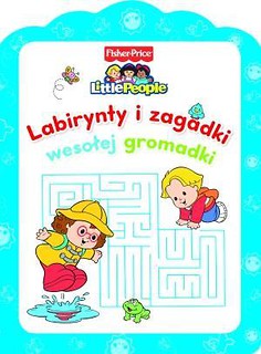 Little People. Labirynty i zagadki wesołej gromadk