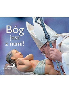 Perełka papieska 26 - Bóg jest z nami!