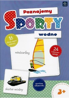 Poznajemy sporty wodne