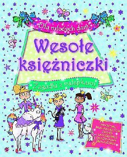 Wesołe księżniczki. Zagadki z nalepkami