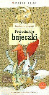 Mądre bajki. Posłuchajcie bajeczki. Audiobook