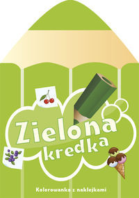 Zielona kredka Kolorowanka z naklejkami