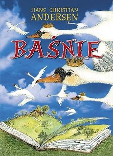 Baśnie - Hans Christian Andersen