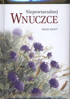 Niepowtarzalnej wnuczce