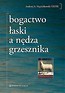 Bogactwo łaski a nędza grzesznika