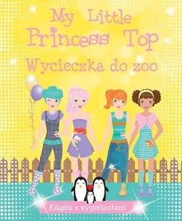 My Little Princess Top. Wycieczka do zoo