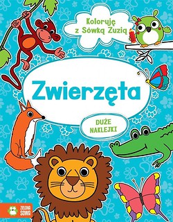 Koloruję z Sówką Zuzią. Zwierzęta