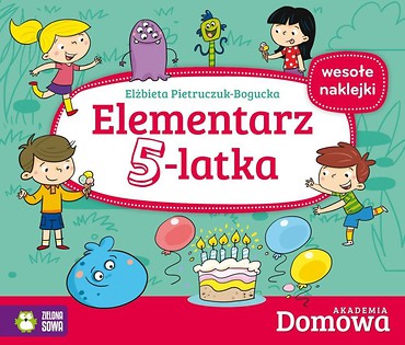 Domowa Akademia. Elementarz 5-latka