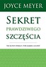 Sekret prawdziwego szczęścia