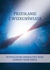 Przesłanie z wszechświata. Tom 3