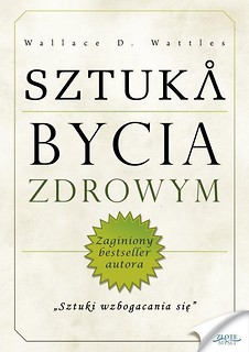 Sztuka bycia zdrowym