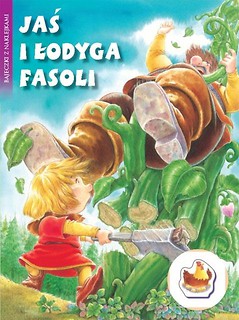 Bajeczki z naklejkami - Jaś i łodyga fasoli