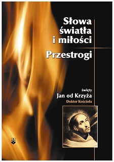 Słowa światła i miłości. Przestrogi