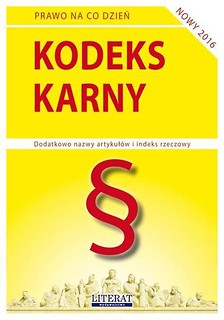 Kodeks karny stan na 07.01.2016 LITERAT