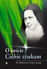 O świcie Ciebie szukam