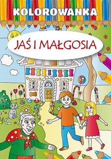 Kolorowanka - Jaś i Małgosia w.2015 LITERAT