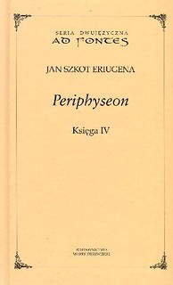 Periphyseon Księga 4