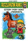 Rozumowanki. Cztery pory roku - Zwierzęta