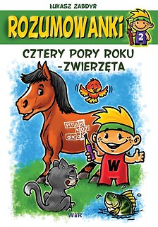 Rozumowanki. Cztery pory roku - Zwierzęta