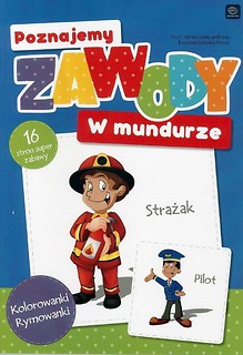 Poznajemy zawody. W mundurze