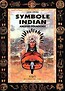 Symbole Indian Ameryki Północnej