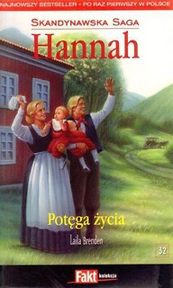 Hannah. Skandynawska Saga. T.32. Potęga życia