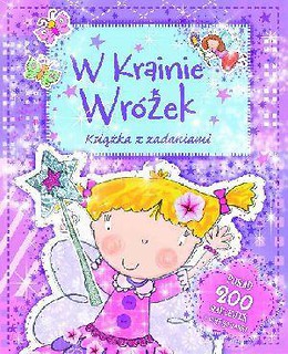 W Krainie Wróżek. Książka z zadaniami