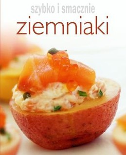 Szybko i smacznie - Ziemniaki