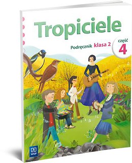 Tropiciele SP 2 Podręcznik cz.4 WSiP