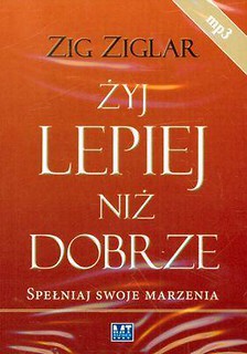 Żyj lepiej niż dobrze MP3