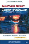 Ponadczasowe tajemnice zdrowia i odmładzania T.2