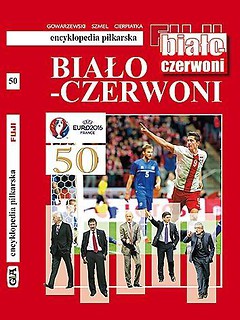 Encyklopedia piłkarska. Biało-Czerwoni T.50