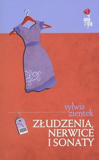 Złudzenia, nerwice i sonaty