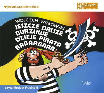 Jeszcze dalsze burzliwe dzieje pirata ...audiobook