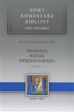 Nowy komentarz...NT T.3/1 Ew. św. Łukasza 1-11