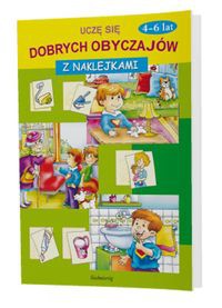 Uczę się dobrych obyczajów 4-6 lat