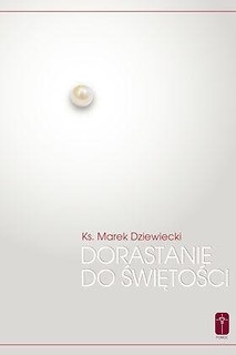 Dorastanie do świętości