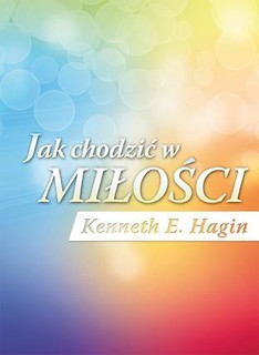 Jak chodzić w miłości