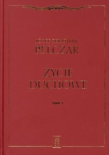 Życie duchowe. Tom I