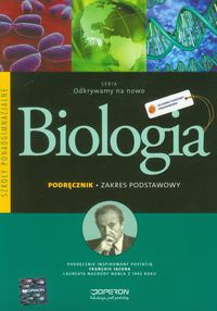 Odkrywamy na nowo Biologia Podręcznik Zakres podstawowy