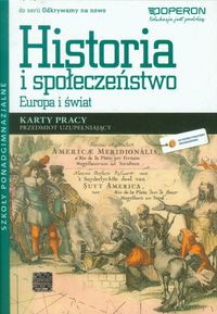 Odkrywamy na nowo Historia i społeczeństwo Europa i świat Karty pracy Przedmiot uzupełniający