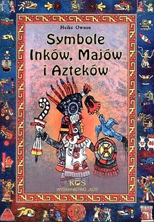 Symbole Inków, Majów i Azteków